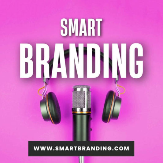 Smart Branding Podcast